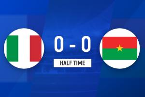 半场-布基纳法索U17两度射中门框 意大利U17暂0-0布基纳法索U17